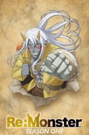 Re:Monster: Season 1